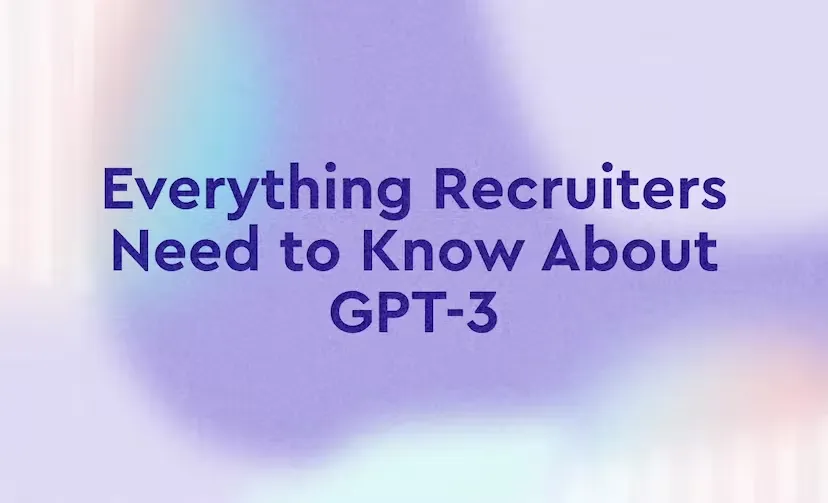 New AI technologies like GPT-3 are revolutionizing the way many professionals deal with day to day work. For recruiters, these tools are set to radically change the way you identify, source, and communicate with your candidates.