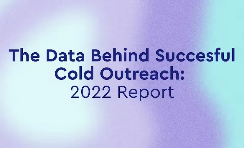 The Data Behind Successful Cold Outreach Campaigns - 2022 Image